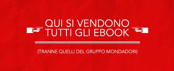 Polemiche digitali italiane: Mondadori non rinnova il contratto con Ultima Books